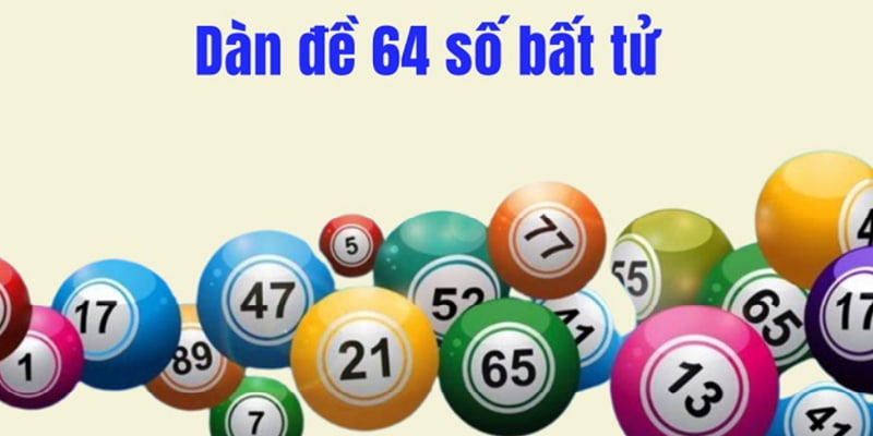 dàn đề 64 số  tại 188bet